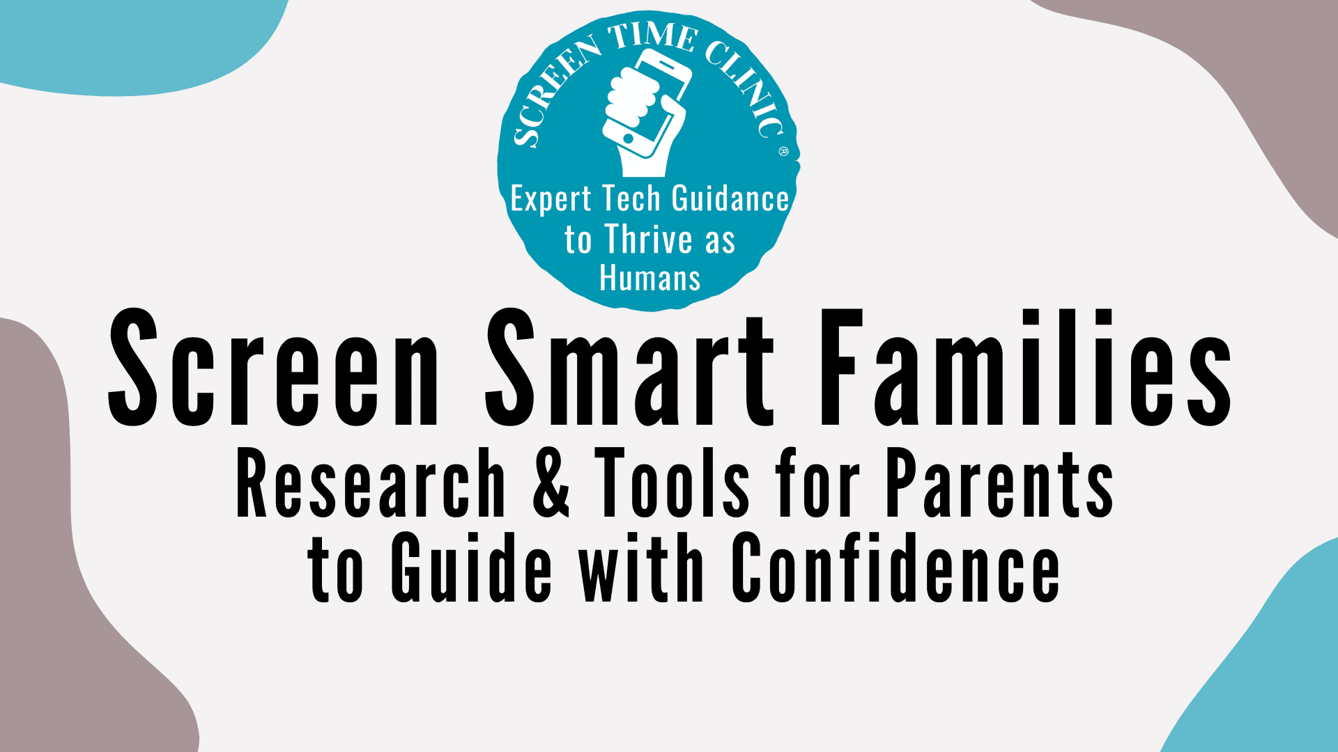 screen smart families presentation